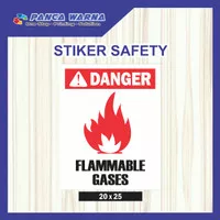 Sticker Safety Sign / Sticker Danger Flammable Gases P3K Keselamatan