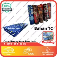 Cover/Sarung Kasur Busa ukuran 200 x 90 x 20 cm( Bahan Tc)