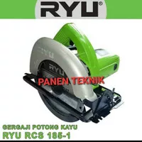 CIRCULAR SAW RYU RCS185-1 GERGAJI POTONG KAYU