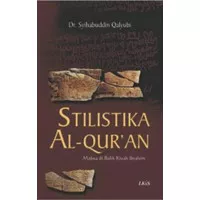 Buku Stilistika Al-Qur'an -LKIS-ORI