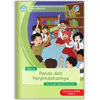 Buku guru K-13 Kelas 5 Tema 6: Panas dan Perpindahannya