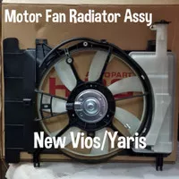Motor fan Radiator Assy Toyota New Vios/Yaris