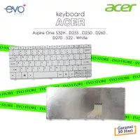 KEYBOARD LAPTOP Acer Aspire One AO 532 D255 D257 D260 D270 532h WHITE