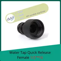Water Tap Quick Release Female Sambungan Selang 1/2 Inch ke 16 mm 57G