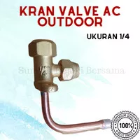 Kran AC 1/4 | Valve AC Outdoor Ukuran 1/4 Termurah
