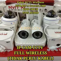 PAKET CCTV NVR KIT 4 KAMERA (KAMERA CCTV FULL WIRELESS) / IP CAM CCTV