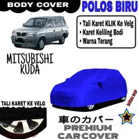 Sarung Mobil MITSUBISHI KUDA Polos BIRU Body Cover Kuda PREMIUM Biru