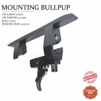 mounting bullpup od 22 / mounting bullpup hitam / mounting senapan