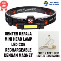 COD - SENTER KEPALA MINI HEAD LAMP LED COB RECHARGEABLE PLUS MAGNET