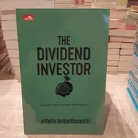 Buku The Dividend Investor Cara Untuk Selalu Daru Cuan Dividen Saham