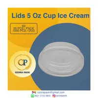 Tutup Paper Cup Ice Cream 5 Oz ( 150ml ) / Lids 5 Oz Cup Ice Cream