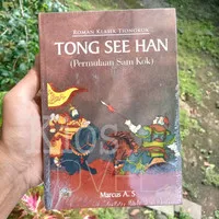 Novel Tong See Han - Permulaan Sam Kok - Marcus A S - Hard Cover