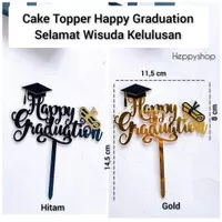 Cake Topper Happy Graduation Selamat Wisuda Kelulusan
