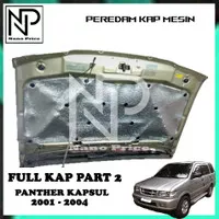 Peredam panas kap mesin mobil PANTHER KAPSUL 2001-2004 full kap