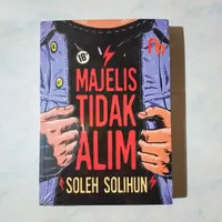 Buku Sastra / Mejelis Tidak Alim - Soleh Solihun (Original)