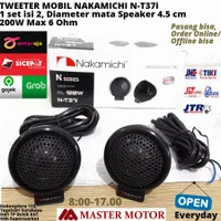 Tweeter Mobil Nakamichi N T37i 1 set 200W 6 Ohm Speaker Dashboard T37