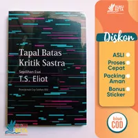 Tapal Batas Kritik Sastra - T. S. Eliot