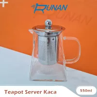 Tea pot - Teko Teh Kaca 550 ml - Saringan Infuser Teh Teapot Server