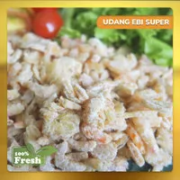 UDANG KERING EBI / UDANG EBI 500 GRAM