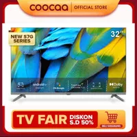 TV LED COOCAA 32S7G ANDROID 11.0 32INCH 5G WiFi / LED Coocaa 32 inch