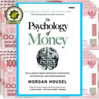 Buku PSYCHOLOGY Of MONEY Pelajaran Abadi Mengenai Kekayaan by Morgan H