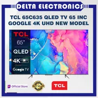 TCL 65C635 TV QLED 65 inc GOOGLE TV 65 C635 ONKYO SPEAKER NEW 2022