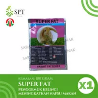 SUPER FAT KELINCI 100 GR MENINGKATKAN NAFSU MAKAN