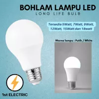 Bohlam Lampu LED / Bohlam Lampu E27 / LED Long Life Bulb 5W 7W 9W 12W