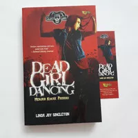 DEAD GIRL DANCING - LINDA SUNGLETON