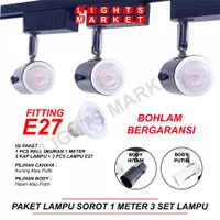 Paket Lampu Sorot Fitting E27 1 set isi 3 + Rel 1M LED Track Light Rel
