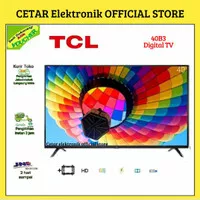 TCL LED TV 40 inch FHD USB HDMI DOLBY DIGITAL 40B3 + Bracket