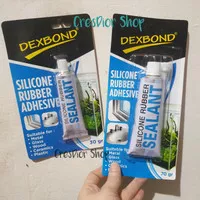 Lem sealant lem kaca silicone CLEAR 30gr 70gr DEXBOND