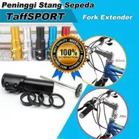 TO/ PENINGGI STANG SEPEDA MTB/ STEM ADAPTOR - Fork Extender Sepeda