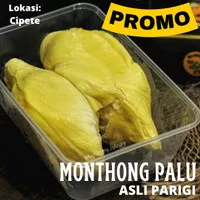 Durian monthong palu / montong palu / durian palu