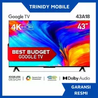 TCL 43A18 Google TV 43 inch 4K UHD - Dolby Audio - Google Assistant