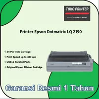 Printer Epson LQ2190 LQ-219 LQ 2190 Dot Matrix -24 pin - Garansi Resmi