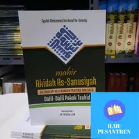 Buku Tauhid Kitab Tauhid Mahir Akidah as Sanusiyah