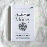 Morgan Housel - Buku The Psychology of Money, Bahasa Indonesia (ORI)