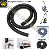 Selang Vacuum Cleaner id32 Panjang 2.5meter for Krisbow Alphalux dll