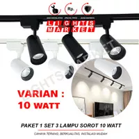 Paket Lampu Sorot Set isi 3 LED Track Light 10W Spotlight 10 Watt Rel