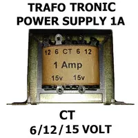 Trafo Tronic 1A 15V CT Merk Tronic Trafo 1A (1000mA)