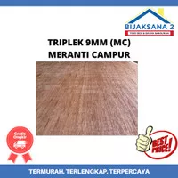 TRIPLEK/MULTIPLEK 9MM MC (MERANTI CAMPUR)
