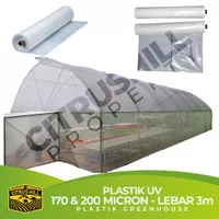 Plastik UV Green House 200 micron dan 170 micron - Lebar 3 Meter