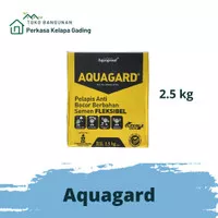 Aquagard 2.5 kg Pelapis Anti Bocor Semen Fleksibel 2 komponen