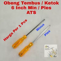 Obeng Gagang Tembus 6 Inch - Go Thru Screwdriver Ketok 6" Min Plus