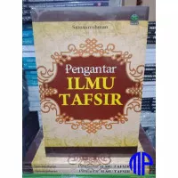 Pengantar Ilmu Tafsir - Samsurrohman