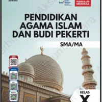 Buku SMA MA Kelas X PAI Pendidikan Agama Islam KURIKULUM MERDEKA