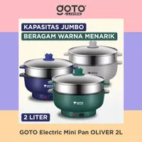 Goto Oliver Electric Pan 2L Fry Pan Portable Panci Listrik Serbaguna