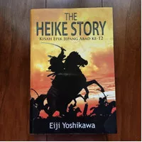 Buku The Heike Story Eiji Yoshikawa Kisah Epik Jepang Abad ke 12