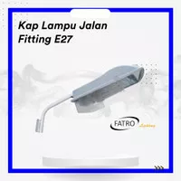 Kap Lampu Jalan Fitting E27 FATRO